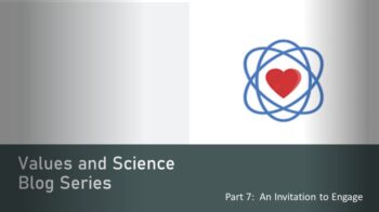 Values and Science Part 7
