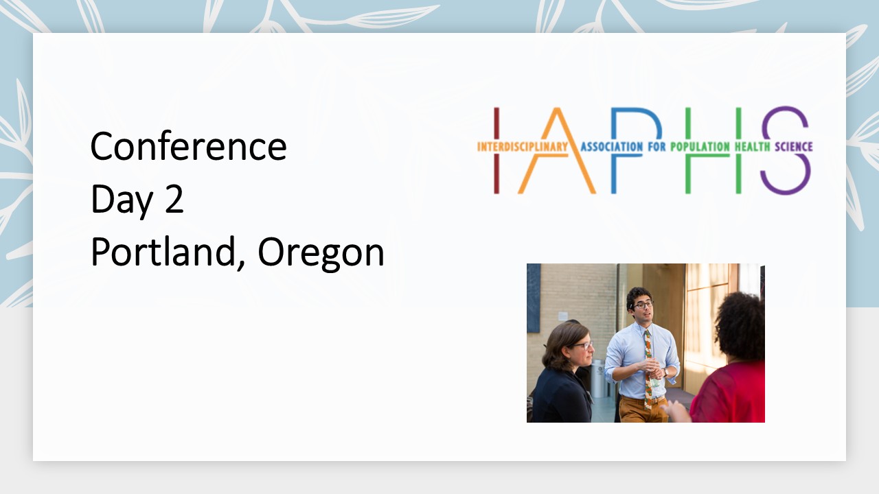 IAPHS Conference Daily SLide day 2