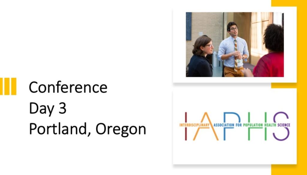 IAPHS Conference Daily SLide day 3