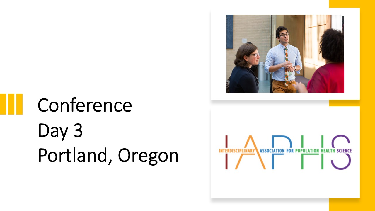 IAPHS Conference Daily SLide day 3